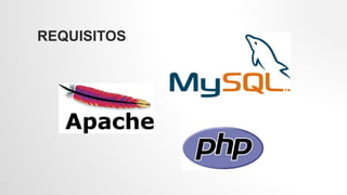 REQUISITOS
 