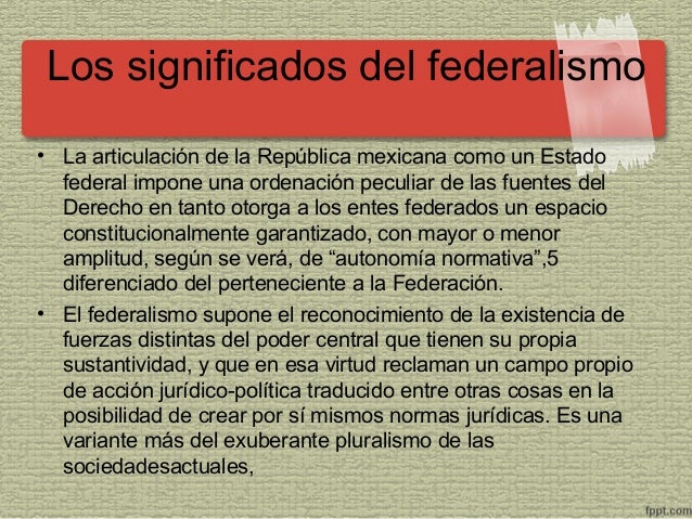 El Federalismo Actual
