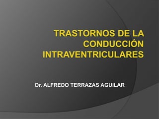 Dr. ALFREDO TERRAZAS AGUILAR
 