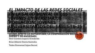 El Impacto de las Redes Sociales en la Salud Mental de Jóvenes ...