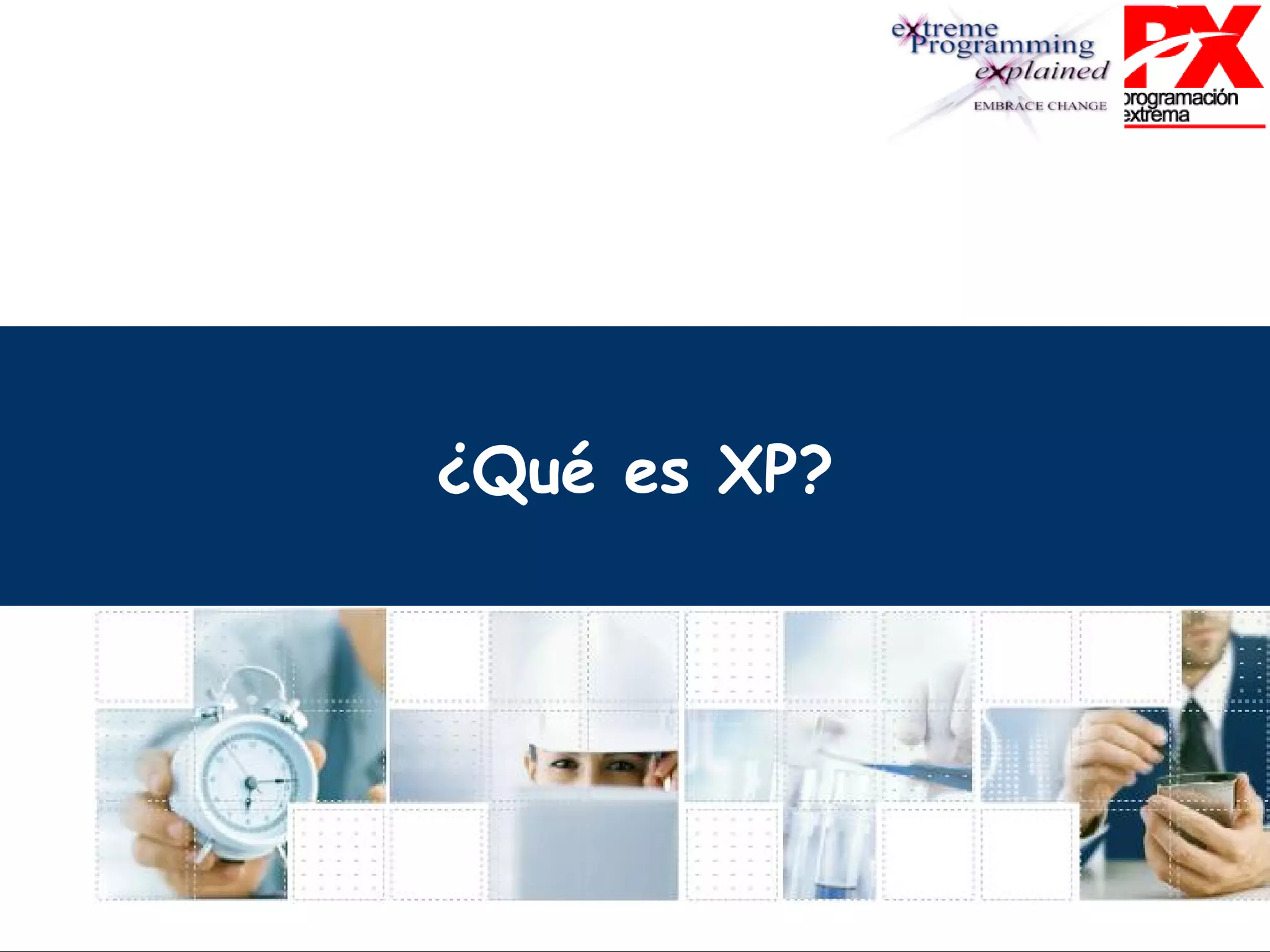 ¿Qué es XP? 