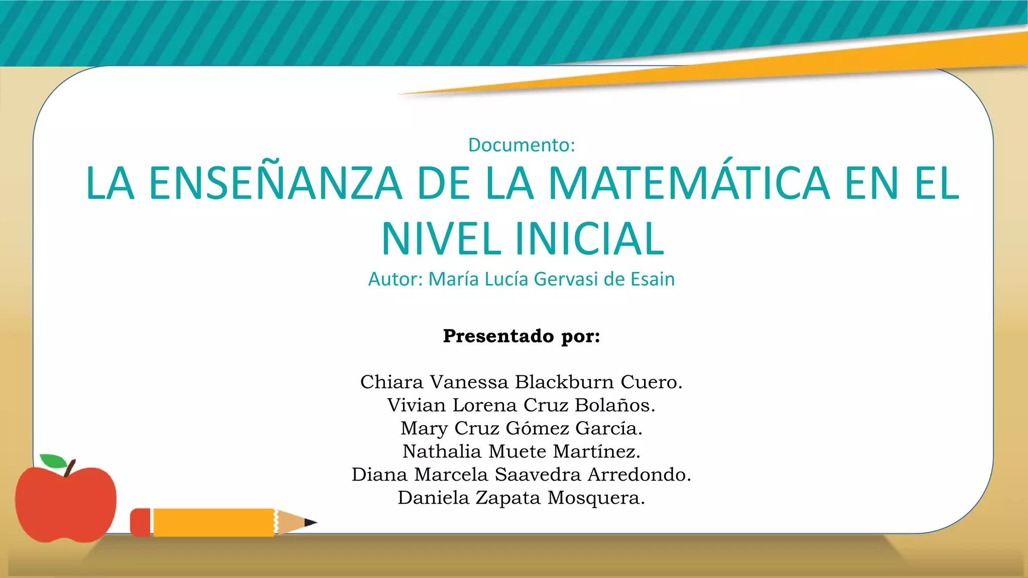 La enseñanza de la matemática en el nivel inicial y las matemáticas en ...