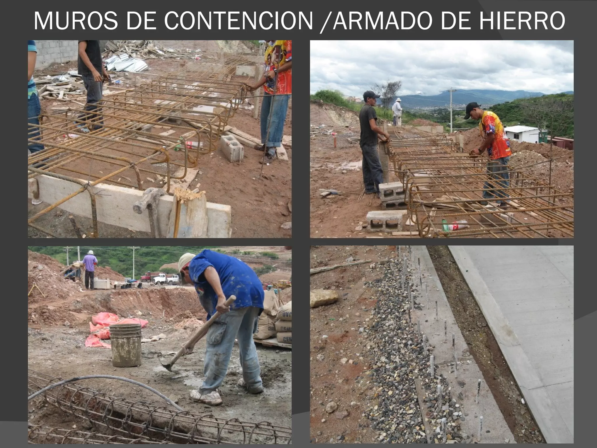 MUROS DE CONTENCION /ARMADO DE HIERRO 