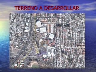 TERRENO A DESARROLLAR 