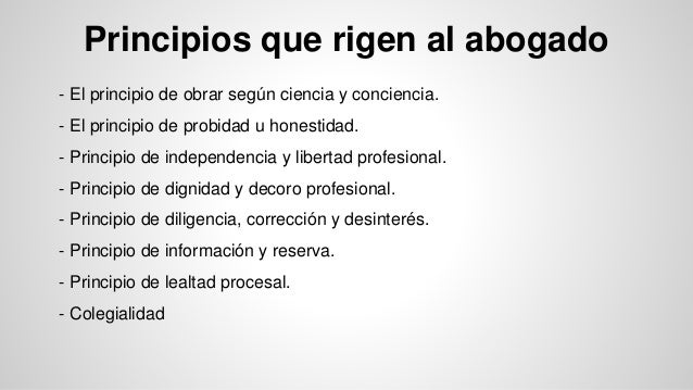 Abogacia y su etica profesional