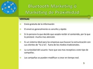 VENTAJAS

   Envío gratuito de la información

   El envió es generalmente es sencillo y rápido

   Es la persona la que decide que acepta recibir el contenido, por lo que
    le prestará mucha mas atención

   Es un sistema ideal para las empresas que buscan la comunicación con
    sus clientes de “tú a tú”, fuera de los medios tradicionales.

   La curiosidad del usuario hace que sea mas receptivo a este tipo de
    campañas .

   Las campañas se pueden modificar o crear en tiempo real.
 