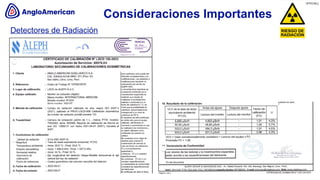 [OFFICIAL]
Anglo American
Detectores de Radiación
16
/ Section Title / Security Classification
Consideraciones Importantes
 