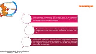 Resucitación del paciente con sepsis y shock séptico
páginas 1-13 (Mayo 2022)
 