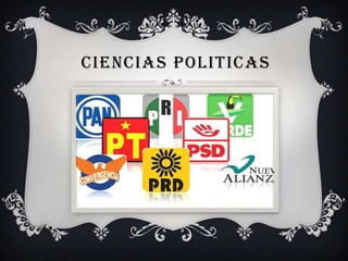 CIENCIAS POLITICAS
 