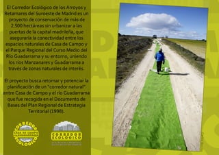 Exposición sobre el Corredor Ecológico del Suroeste de Madrid