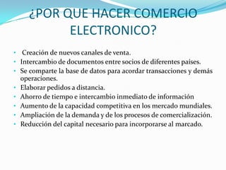 Fabricas de automóviles. EVOLUCION DE COMERCIO ELECTRONICOBaja edad media- Nacimiento del derecho mercantil.