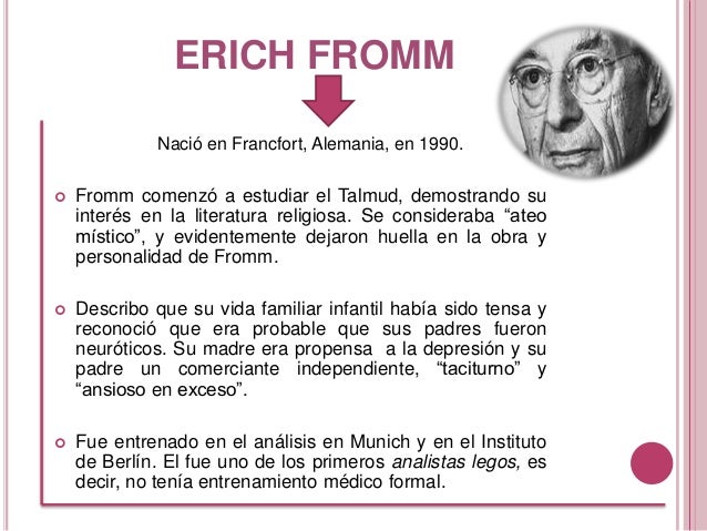 Exposicion de erich fromm