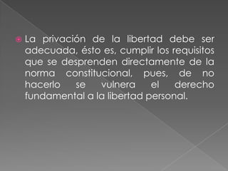 PRIVACIÓN INJUSTA DE LA LIBERTAD (Caso Rogelio Aguirre López) | PPTX