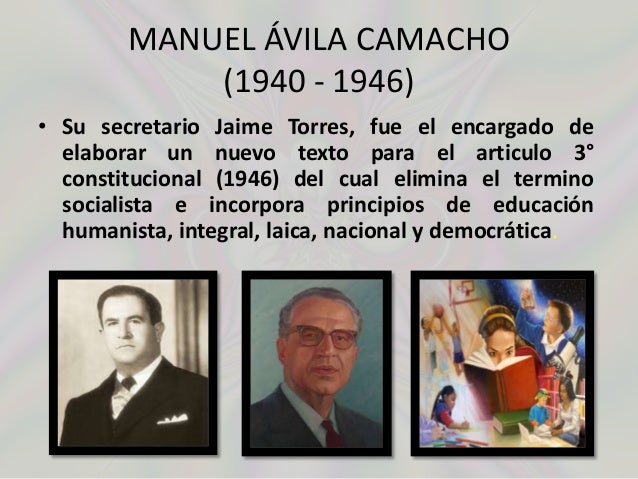 10 Características Del Gobierno De Manuel ávila Camacho