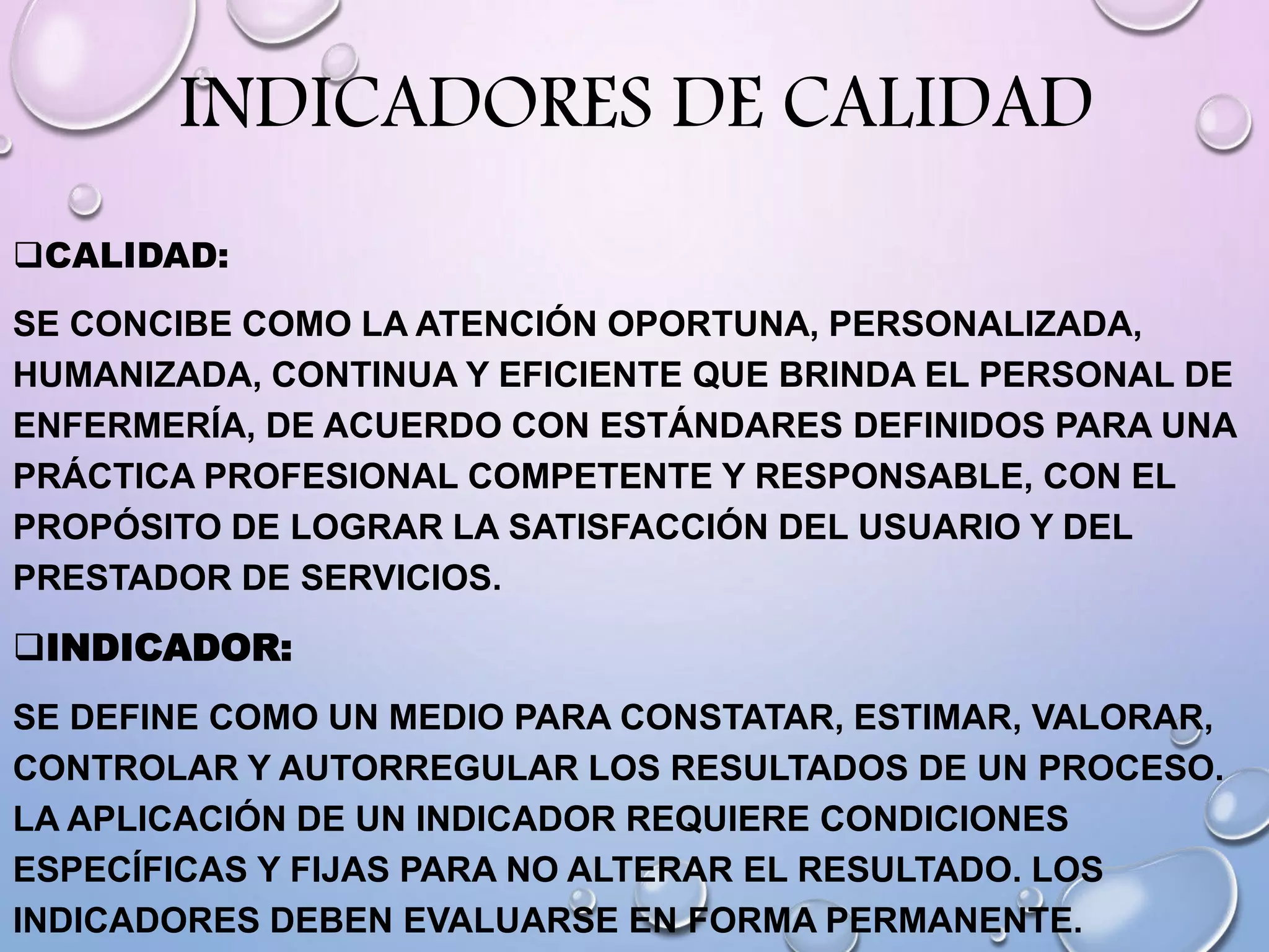 indicadores de calidad en enfermeria | PPTX