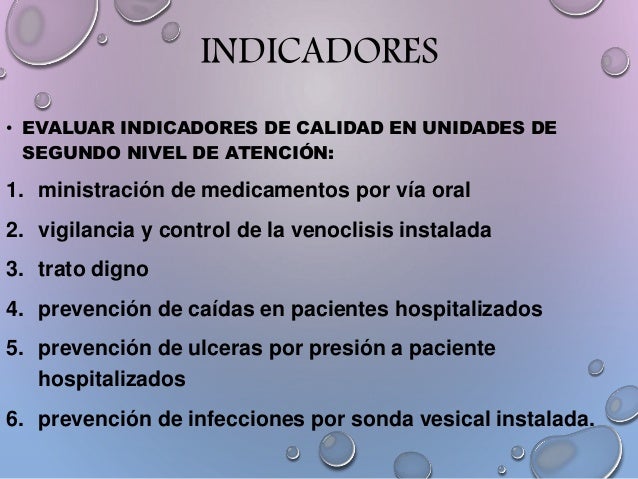 16 Indicadores De Calidad En Salud 2024 - vrogue.co