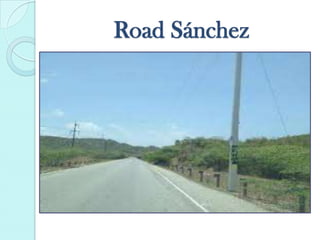 Road Snchez
 