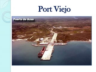 Port Viejo
 