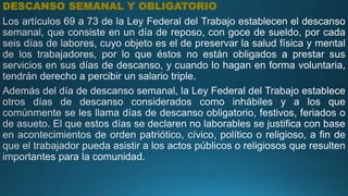 DESCANSO SEMANAL Y OBLIGATORIO
 