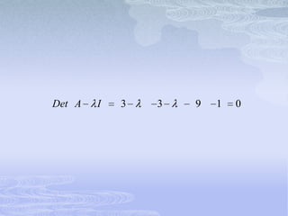 Det A   I   3   3   9   1   0
 