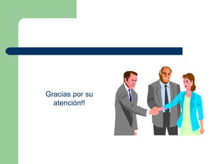Gracias por su atención!! 