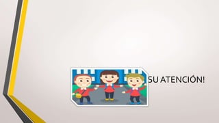 ¡GRACIAS POR SU ATENCIÓN!
 