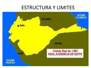 ESTRUCTURA Y LIMITES 
 