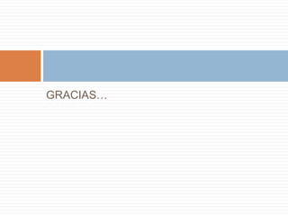 GRACIAS…
 