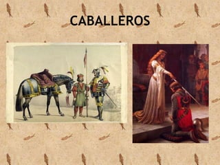 CABALLEROS 
 