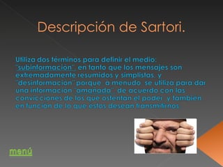 Descripción de Sartori.  