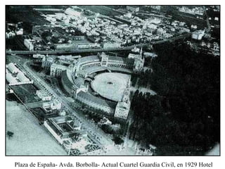 Iluminación Palacio Real Plaza de España- Avda. Borbolla- Actual Cuartel Guardia Civil, en 1929 Hotel 