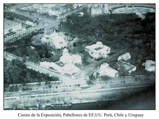 Iluminación Palacio Real Casino de la Exposición, Pabellones de EE.UU. Perú, Chile y Uruguay 
