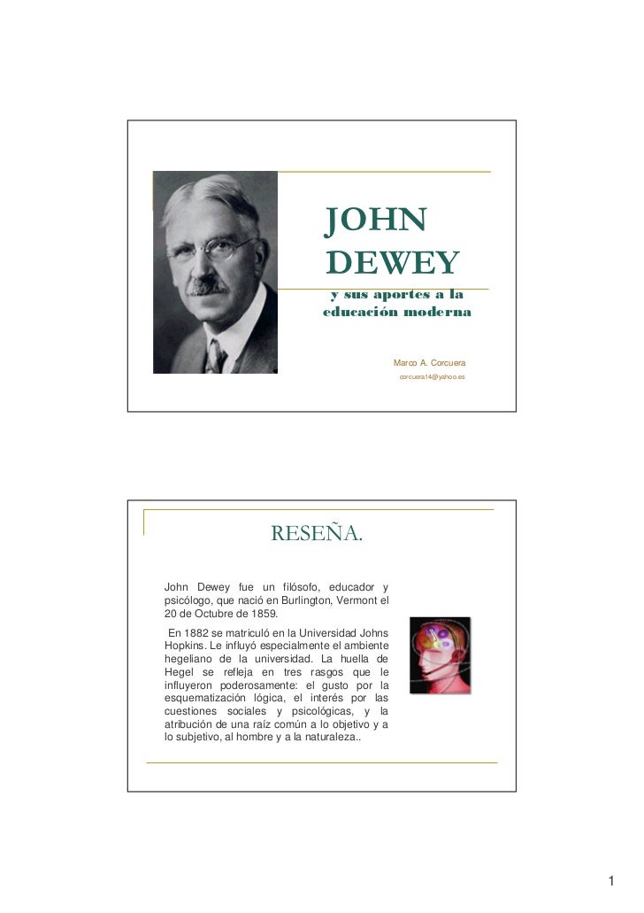 John Dewey y sus aportes a la educacion Moderna