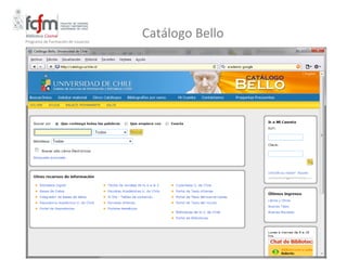 Programa de Formación de Usuarios
                                    Catálogo Bello
 