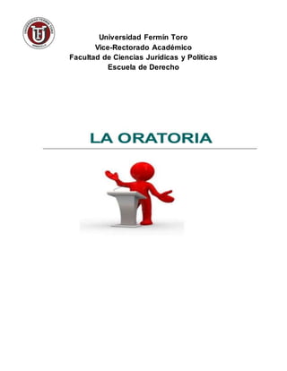 Universidad Fermín Toro
Vice-Rectorado Académico
Facultad de Ciencias Jurídicas y Políticas
Escuela de Derecho
 