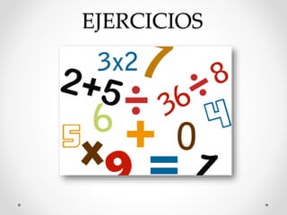 EJERCICIOS
