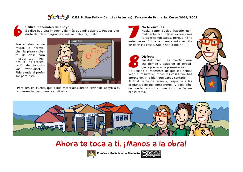 C.E.I.P. San Félix— Candás (Asturias). Tercero de Primaria. Curso 2008/2009      Utiliza materiales de apoyo.             ...