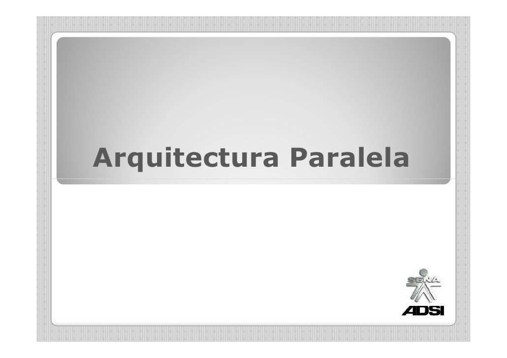 Arquitectura Paralela