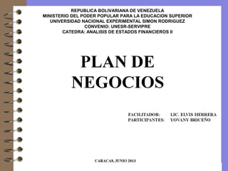 Asignatura: Análisis Competitivo de Empresas y Sectores 1
REPUBLICA BOLIVARIANA DE VENEZUELA
MINISTERIO DEL PODER POPULAR PARA LA EDUCACION SUPERIOR
UNIVERSIDAD NACIONAL EXPERIMENTAL SIMON RODRIGUEZ
CONVENIO: UNESR-SERVIPRE
CATEDRA: ANALISIS DE ESTADOS FINANCIEROS II
 