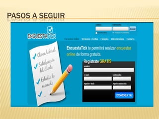 PASOS A SEGUIR
 