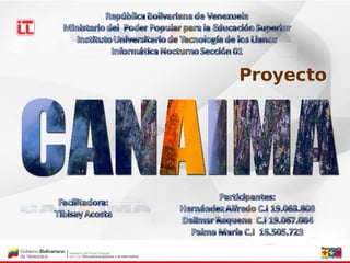 Proyecto Canaima  (Grupo 3)