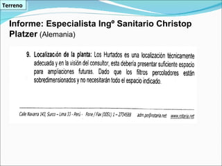 Terreno Informe: Especialista Ingº Sanitario Christop Platzer  (Alemania) 