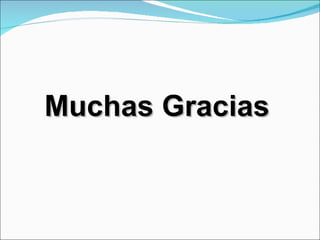 Muchas Gracias 