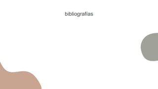 bibliografías
 