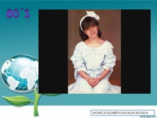 MONICA ELIZABETH SAVALZA NOVELA
 