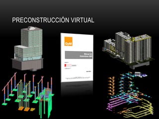 PRECONSTRUCCIÓN VIRTUAL 
20  