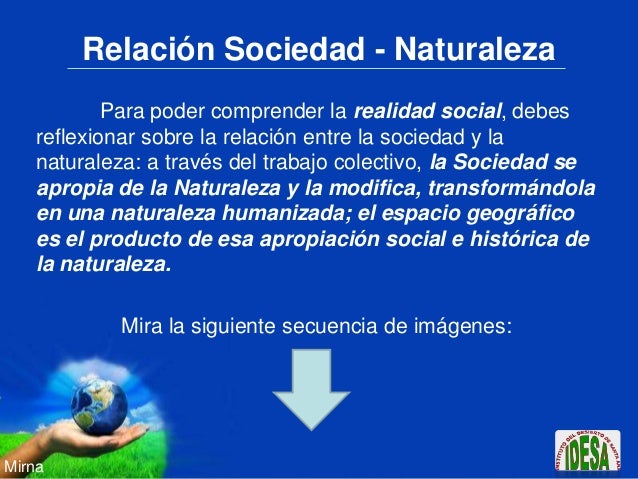 Organización de los Territorios « Relación Sociedad-Naturaleza