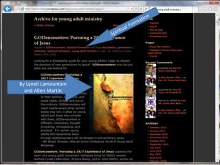 Rob Bell
(famous for his NOOMA videos, author of “Velvet Elvis” and
“Love Wins”)
NOOMA comes from the greek word “pneuma” meaning breath
and the idea of noogenesis, the emergence of intelligent forms of
life.
In his writings, Bell affirms things as truth regardless of the
source, saying "I affirm the truth anywhere in any religious
system, in any worldview. If it's true, it belongs to God."[12]
Bell says, "This is not just the same old message with new
methods. We're rediscovering Christianity as an Eastern religion,
as a way of life.
http://en.wikipedia.org/wiki/Rob_Bell
"He [Bell]described breath as a form of prayer and urged people to
relax and "breathe out" all of their anger and stress from the past
week."
—David Crumm, Getting To The Root Of Religion
 