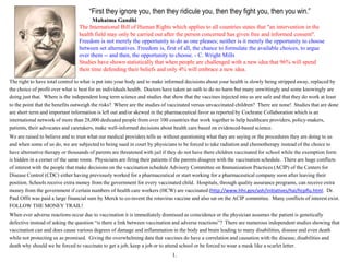 “First they ignore you, then they ridicule you, then they fight you, then you win.”
Mahatma Gandhi
The International Bill ...