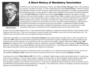 A Short History of Mandatory Vaccination

Edward Jenner

In 1717 the wife of the British Ambassador to Turkey, Lady Mary W...
